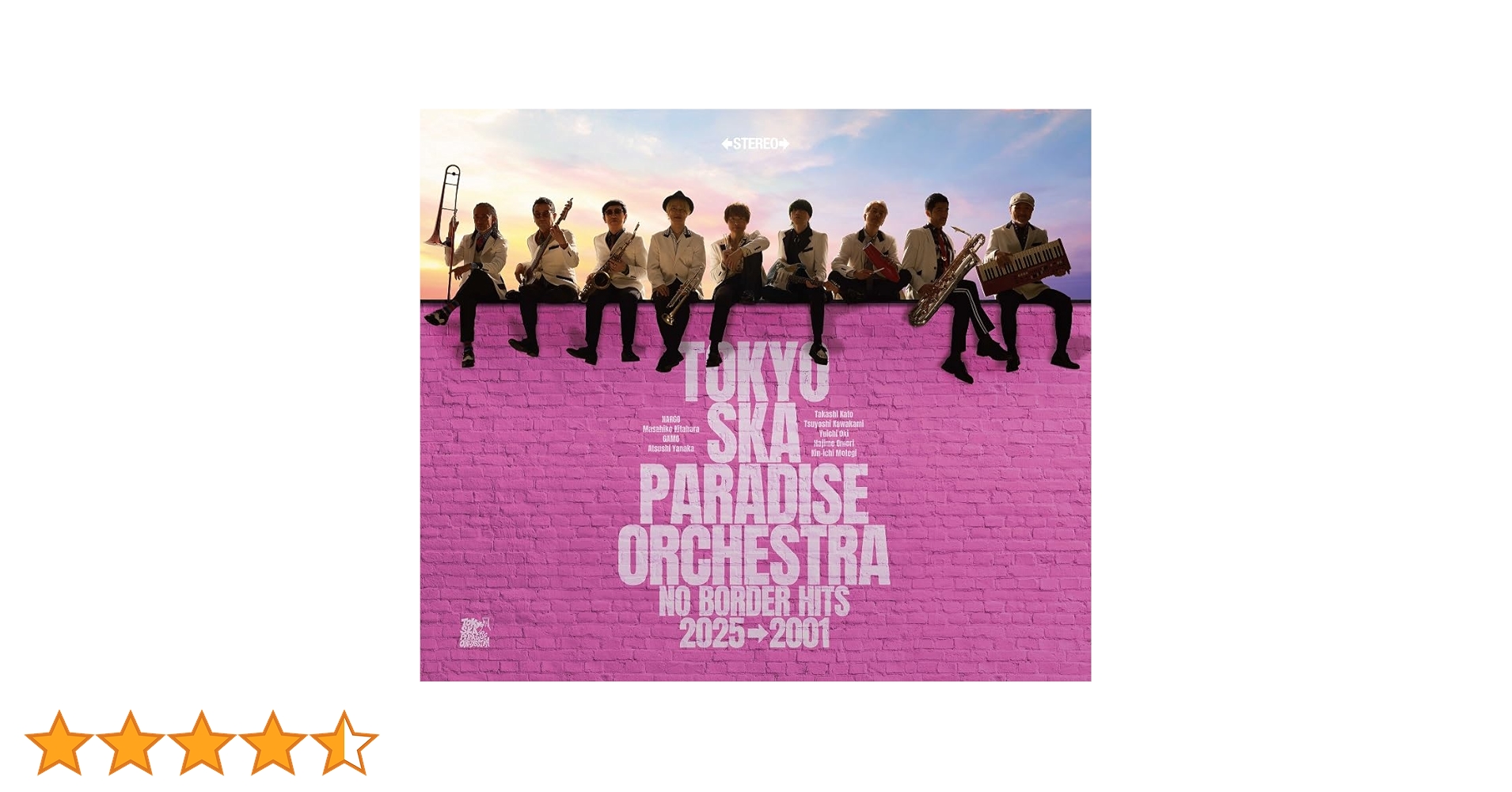 NO BORDER HITS 2025→2001 ～ベスト・オブ・東京スカパラ… ベストアルバム『NO BORDER HITS 2025→2001 ～ベスト・オブ